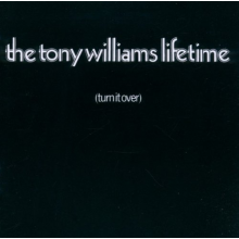 Tony Williams Lifetime - Turn It Over