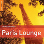 V/A - Rough Guide To Paris Lounge