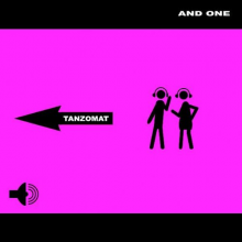And One - Tanzomat