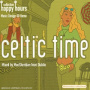 V/A - Happy Hours Celtic Time