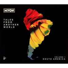 Mylon - Tales From Another World: Volume 1 - South America
