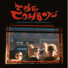 Cowboys, the - The Bottom of a Rotten Flower