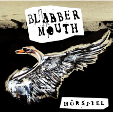 Blabbermouth - Horspiel