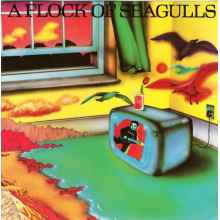A Flock of Seagulls - A Flock of Seagulls