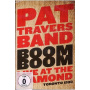 Travers, Pat - Boom Boom Live At the Diamond 1990