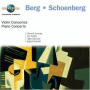 Berg/Schoenberg - Violin & Piano Concertos