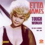 James, Etta - Tough Woman. the Early Recordings 1955-1960
