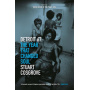 Book - Detroit 67. the Year That Changed Soul