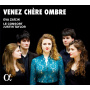 Zaicik, Eva - Venez Chere Ombre
