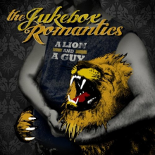 Jukebox Romantics - A Lion and a Guy