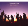 Breakestra - Dusk Till Dawn