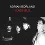 Borland, Adrian - Lovefield