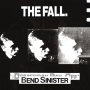 Fall - Bend Sinister - the Domesday Pay-Off Triad - Plus