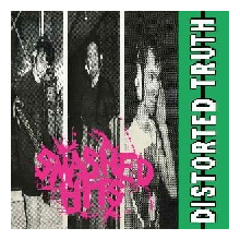 Distorted Truth - Smashed Hits