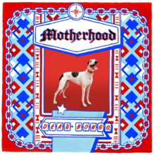 Motherhood - Dear Bongo