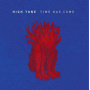 High Tone - Time Has Come