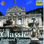 Wagner, R. - Classic Richard Wagner