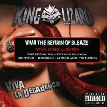 King Lizard - Viva La Decadence