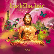 Various - Buddha Bar Xxi - Paris the Origins