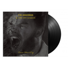 Akkerman, Tim & the Ivy League - Lions Don't Cry