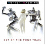 Munich Machine - Get On the Funk Train/Whiter Shade of Pale