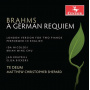 Te Deum - Brahms: a German Requiem Op.45 (London Version)