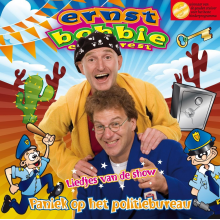 Bobbie Ernst & De Rest - Paniek Op Het Politieburerau