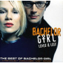 Bachelor Girl - Loved & Lost:Best of Bachelor Girl