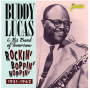 Lucas, Buddy & His Band of Tomorrow - Rockin', Boppin' & Hoppin' - 1951-1962