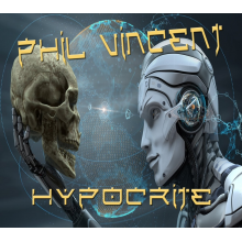 Vincent, Phil - Hypocrite