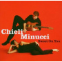 Minucci, Chieli - Sweet On You