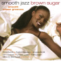 V/A - Smooth Jazz Brown Sugar