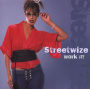 Streetwize - Work It!