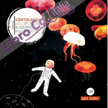 Centolanza E Gli Splendidi - Il Giorno, Poi La Notte