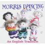 V/A - Morris Dancing - an English Tradition