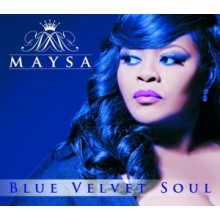Maysa - Blue Velvet Soul