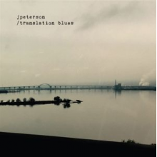 Jpeterson - Translation Blues