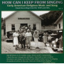 V/A - How Can I Keep From Singing Vol.2