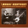 V/A - Music of Kentucky Vol.2 - Early American Rural Classics 1927-37