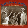 Ruckus Juice & Chitlins - Ruckus Juice & Chittlins - the Great Jug Bands Vol. 1