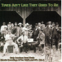 V/A - Times Ain't Like They Used To Be: Early American Rural Music Vol.8