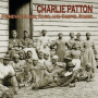 Patton, Charlie - Primeval Blues, Rags & Gospel Songs