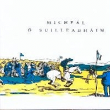 O'Suilleabhain, Michael - Michael O'Suilleabhain