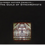 V/A - Guild of Synchronists