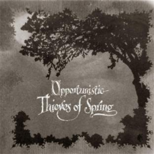 A Forest of Stars - Oppurtunistic Thieves of Spring