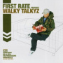 DJ First Rate - Walky Talkyz