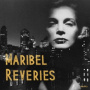 Maribel - Reveries