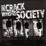Crack Whore Society - Crack Whore Society