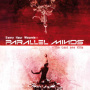Parallel Minds - Every Hour Wounds...the Last One Kills
