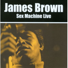 Brown, James - Sex Machine Live